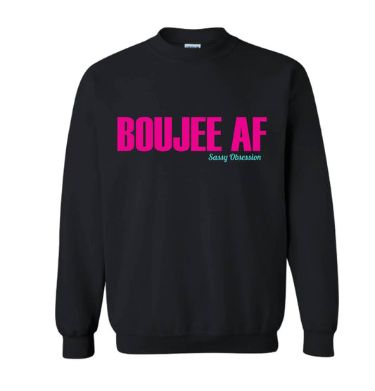 Boujee AF Crewneck