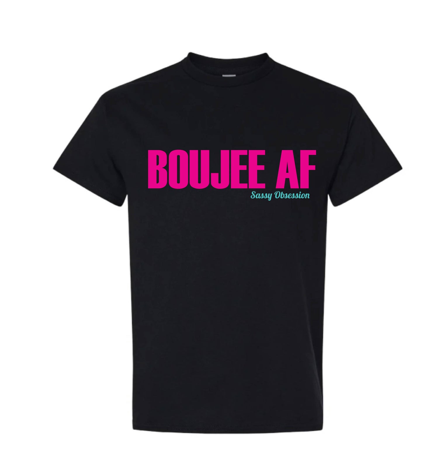 Boujee AF T-Shirt